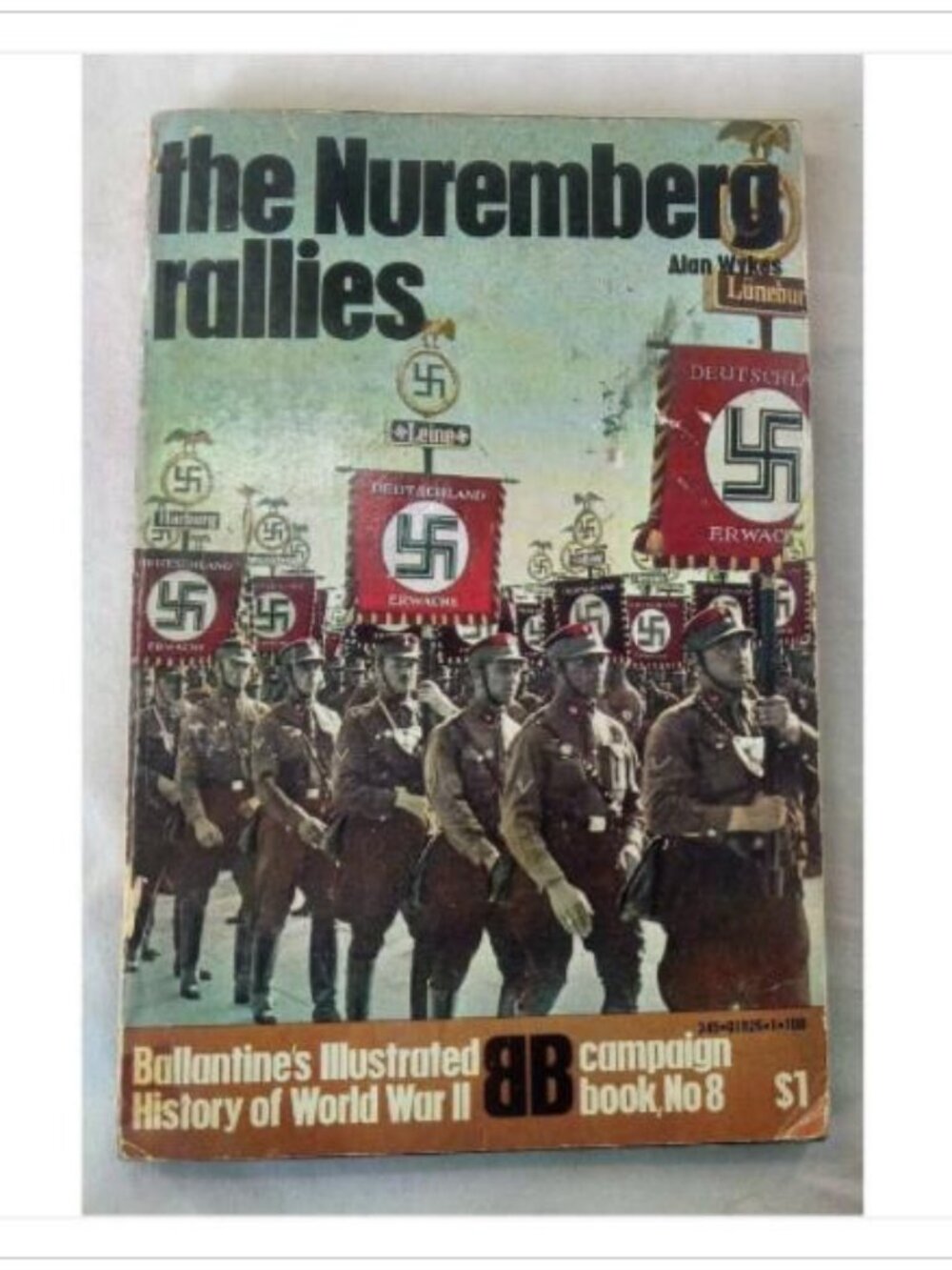 The Nuremberg Rallies WWII Campaign Bk 8 1970 PB